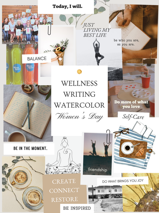 Wellness, Writing and Watercolor Women's Workshop