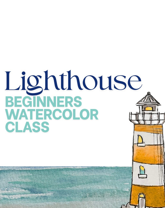 Lighthouse Beginner Watercolor Class
