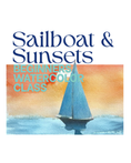 Load image into Gallery viewer, Sailboat and Sunsets Beginner Watercolor Class
